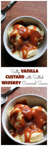 salty vanilla custard with salted whiskey caramel sauce