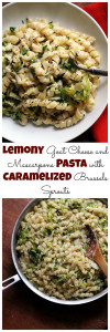 lemony goat cheese and mascarpone pasta with caramelized brussels sprouts
