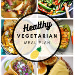 Healthy Vegetarian Meal Plan – 3.20.21