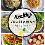 Healthy Vegetarian Meal Plan – 4.17.21