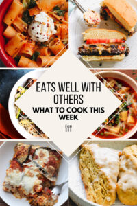 What To Cook This Week 9-11-21
