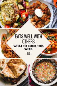 What To Cook This Week 9-18-21