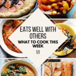 What To Cook This Week – 10/9/21