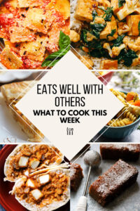 What To Cook This Week - 11-6-21