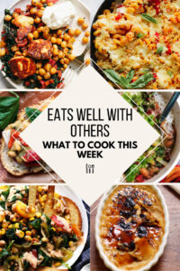 What To Cook This Week - Week 7
