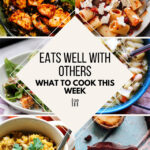 What To Cook This Week – Week of 2/19/22