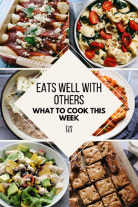 What To Cook This Week - Week 9