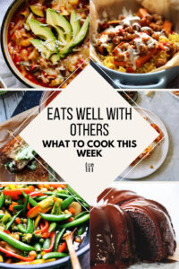What To Cook This Week - Week 11